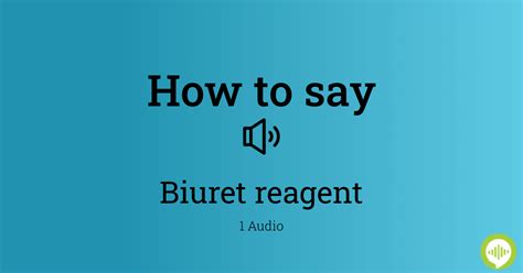 biuret reagent pronunciation|How To Pronounce Biuret: Biuret pronunciation.